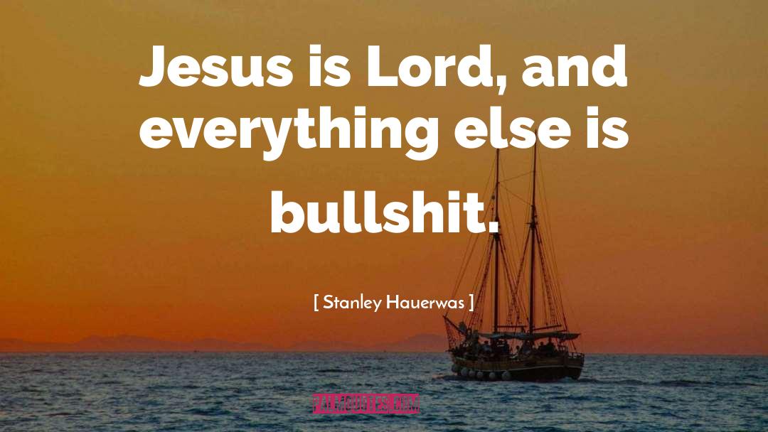 Jesus Myth quotes by Stanley Hauerwas