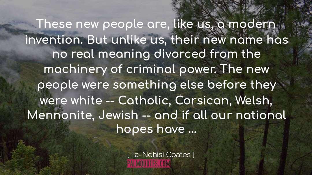 Jesus Name quotes by Ta-Nehisi Coates