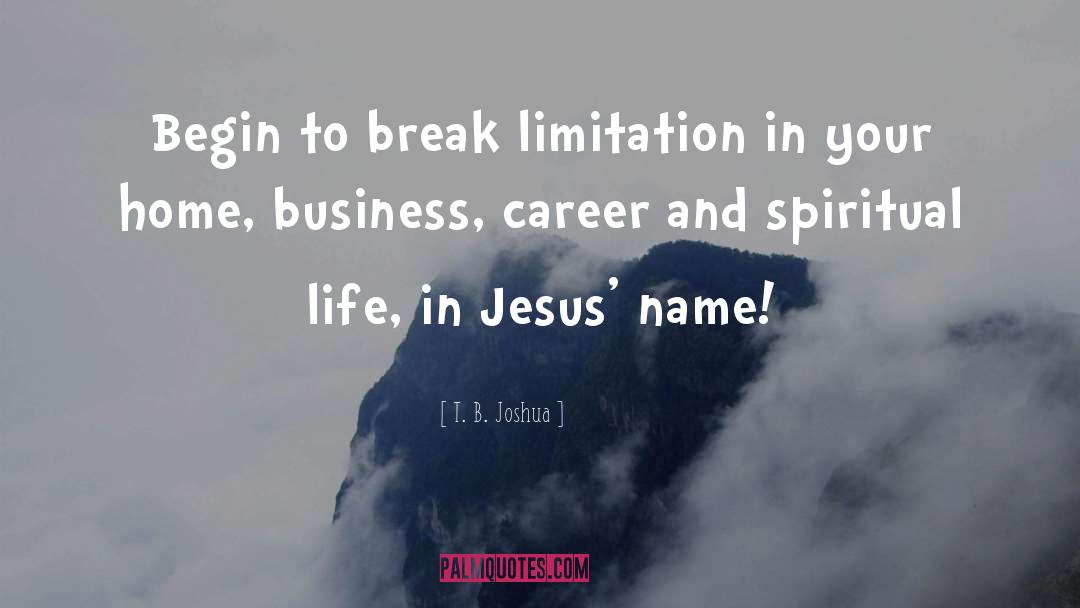 Jesus Name quotes by T. B. Joshua