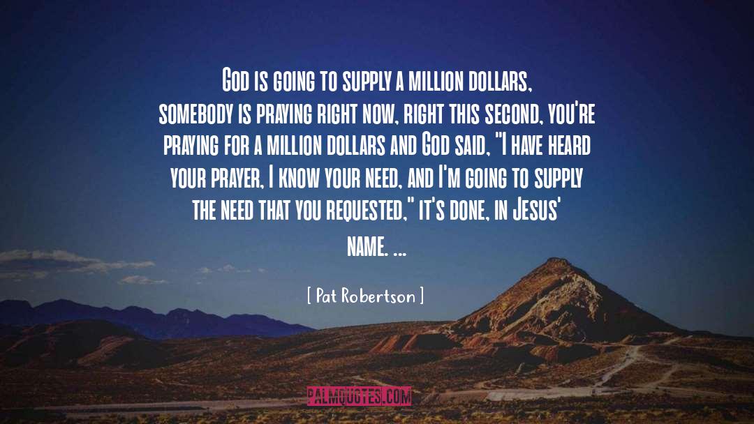Jesus Name quotes by Pat Robertson