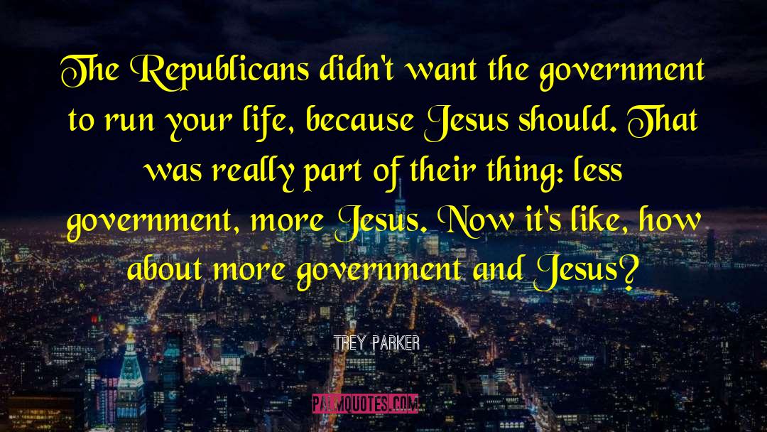 Jesus On The Mainline quotes by Trey Parker