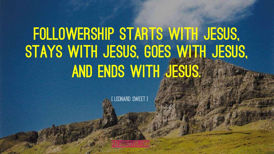 Jesus On The Mainline quotes by Leonard Sweet