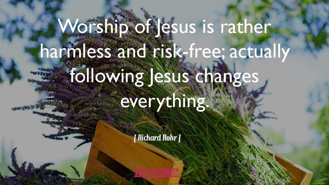 Jesus On The Mainline quotes by Richard Rohr