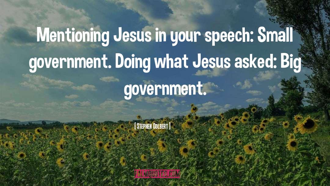Jesus On The Mainline quotes by Stephen Colbert