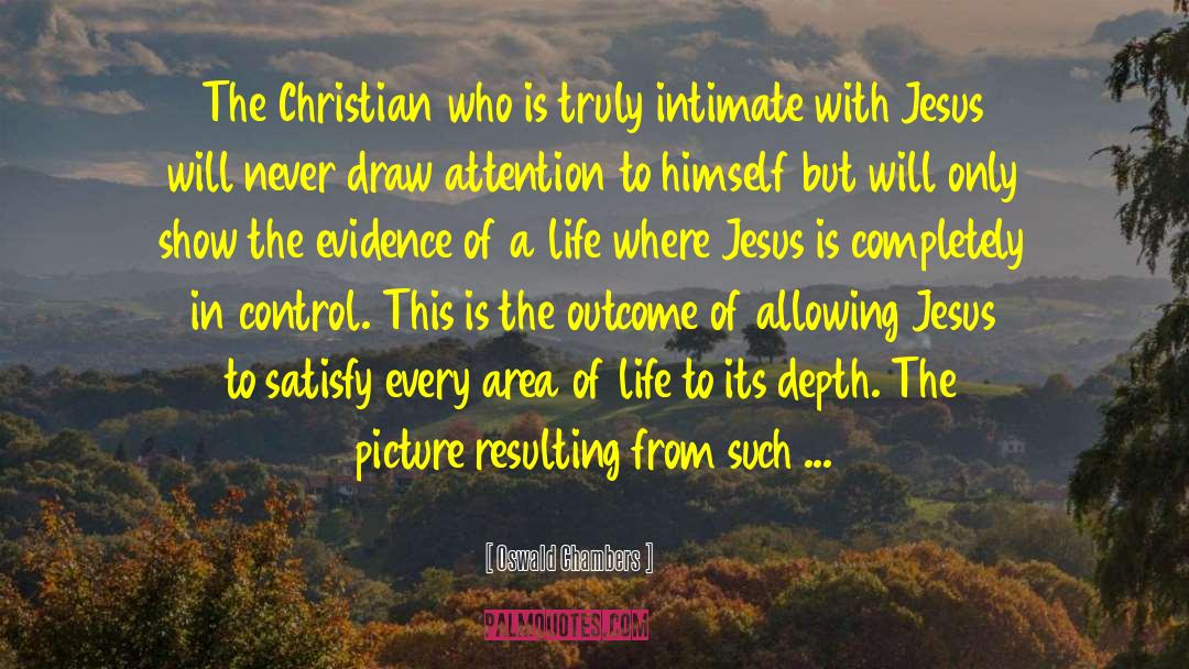 Jesus Reincarnation quotes by Oswald Chambers