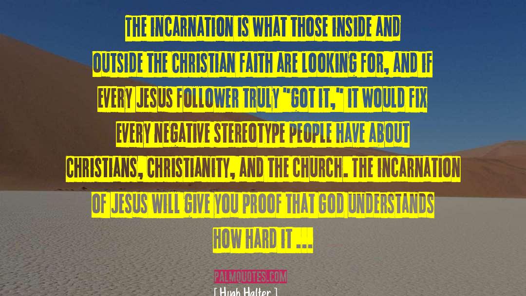 Jesus Resurrection quotes by Hugh Halter