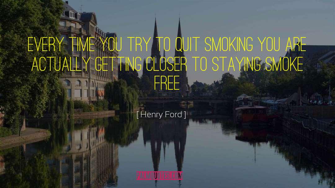 Jesus Smoking Dope quotes by Henry Ford