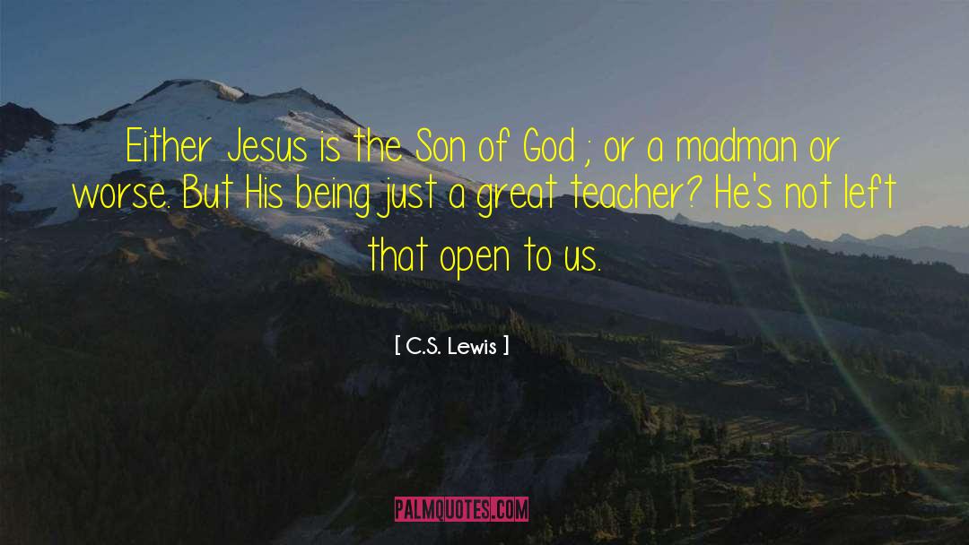 Jesus Son quotes by C.S. Lewis