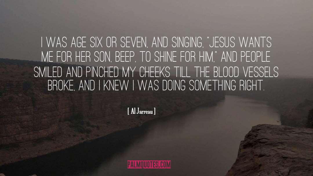 Jesus Son quotes by Al Jarreau