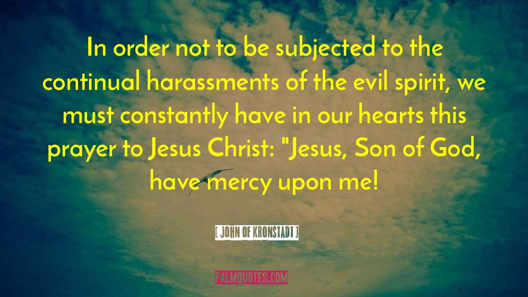 Jesus Son quotes by John Of Kronstadt