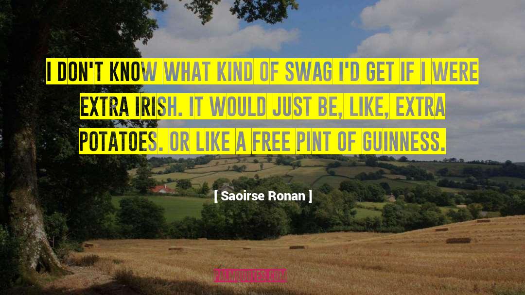 Jesus Swag quotes by Saoirse Ronan