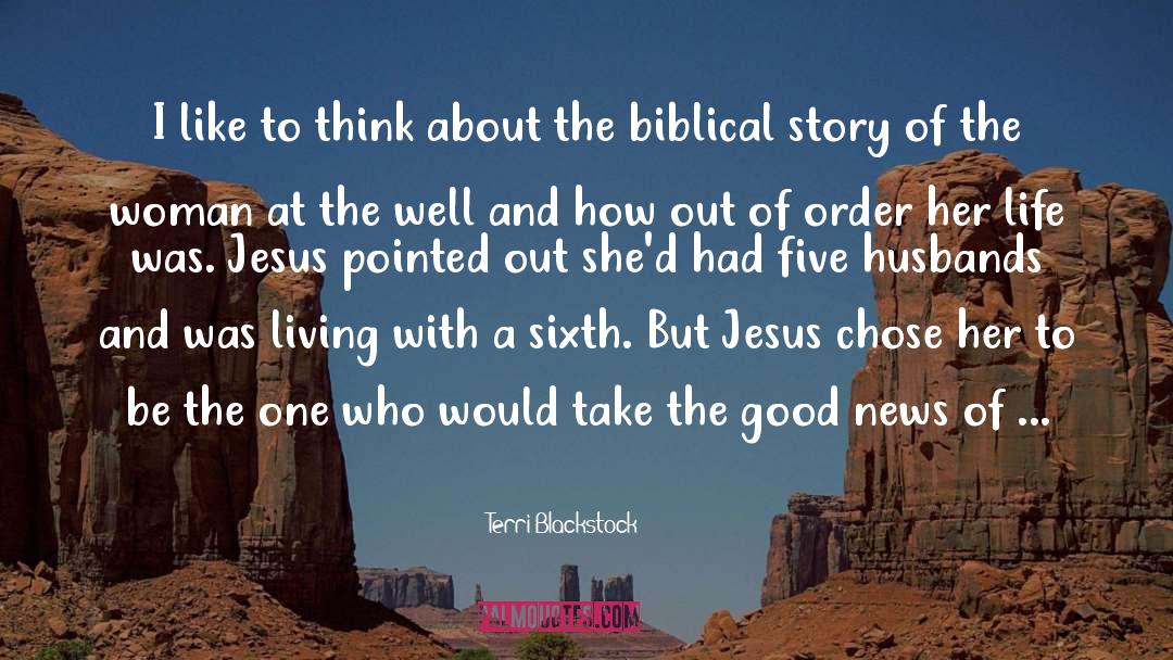 Jesus Take The Wheel quotes by Terri Blackstock