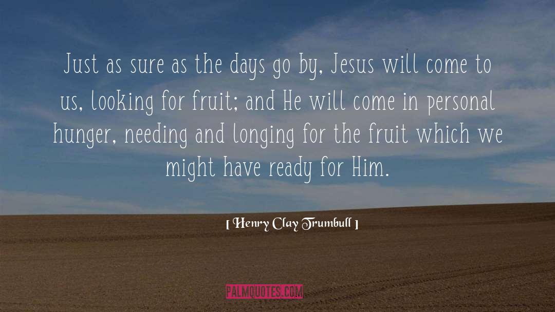 Jesus The Christ quotes by Henry Clay Trumbull