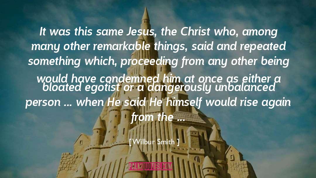 Jesus The Christ quotes by Wilbur Smith