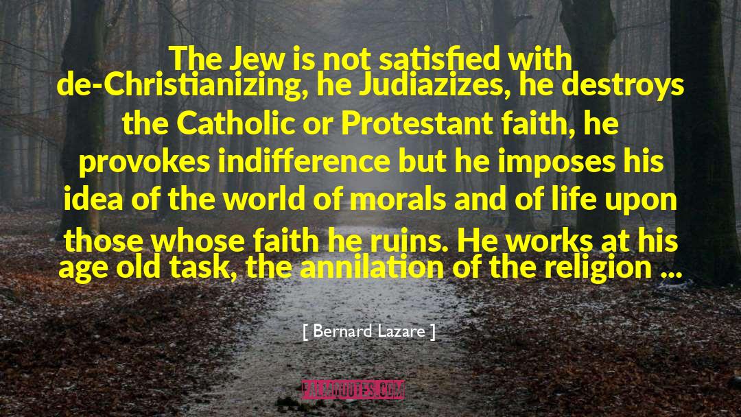Jesus The Christ quotes by Bernard Lazare