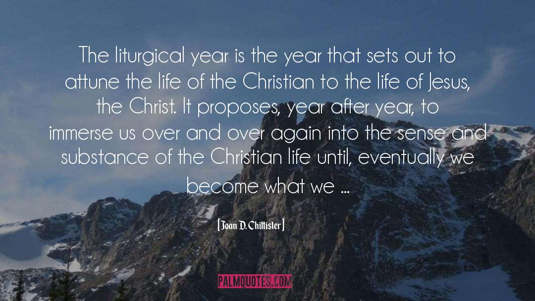 Jesus The Christ quotes by Joan D. Chittister