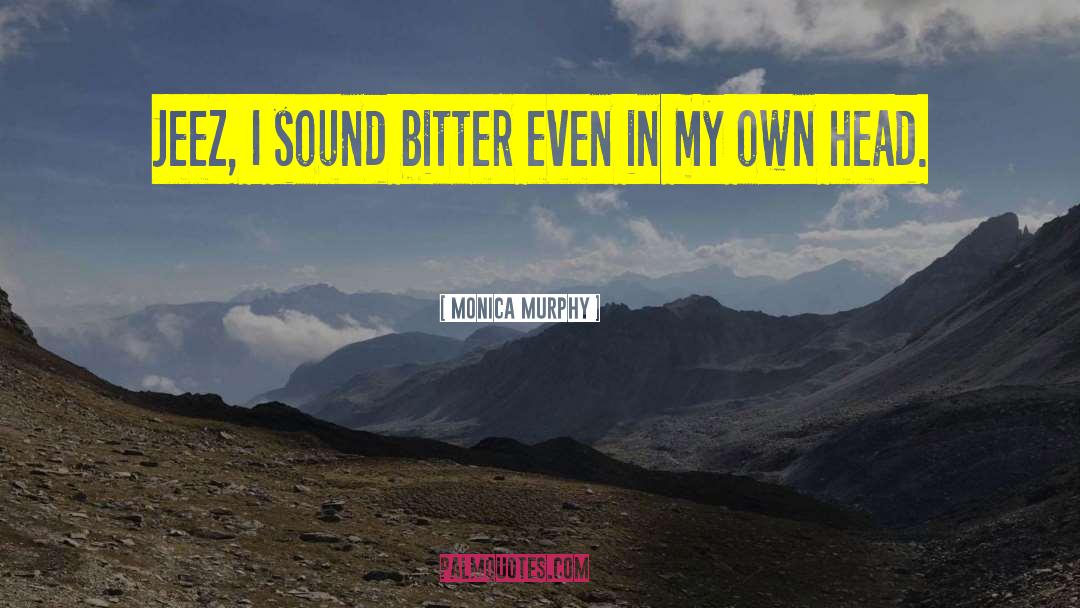 Jesyca Murphy quotes by Monica Murphy