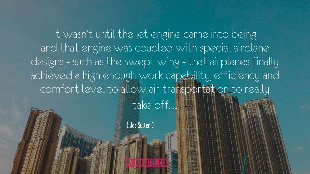 Jet Engine quotes by Joe Sutter