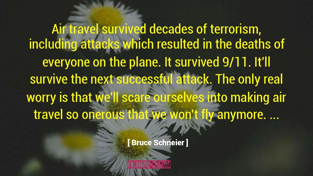 Jet Planes quotes by Bruce Schneier