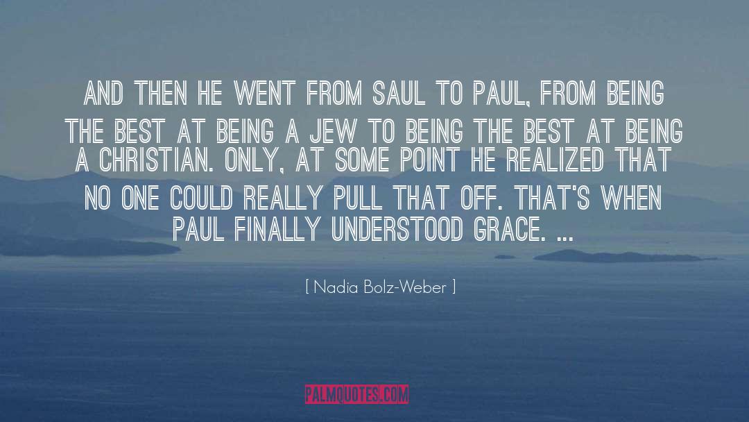 Jew Lariosa quotes by Nadia Bolz-Weber