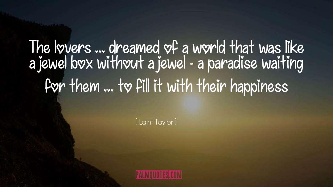 Jewel quotes by Laini Taylor