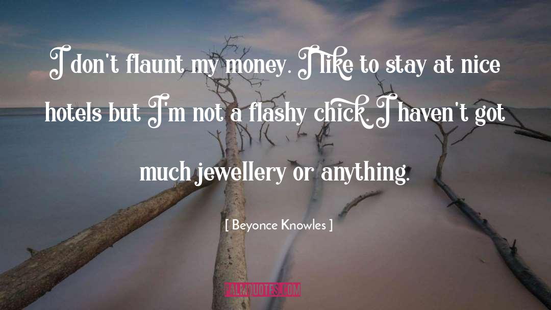 Jewellery quotes by Beyonce Knowles