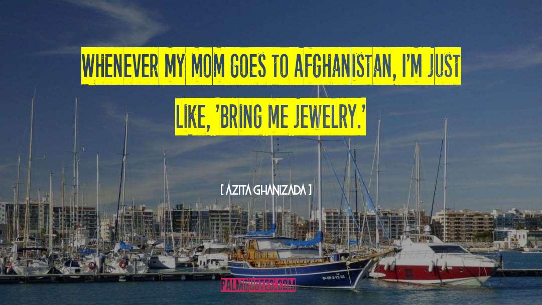 Jewelry quotes by Azita Ghanizada
