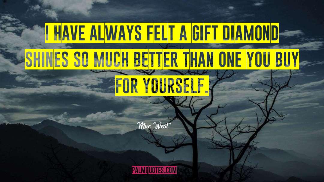 Jewelry quotes by Mae West