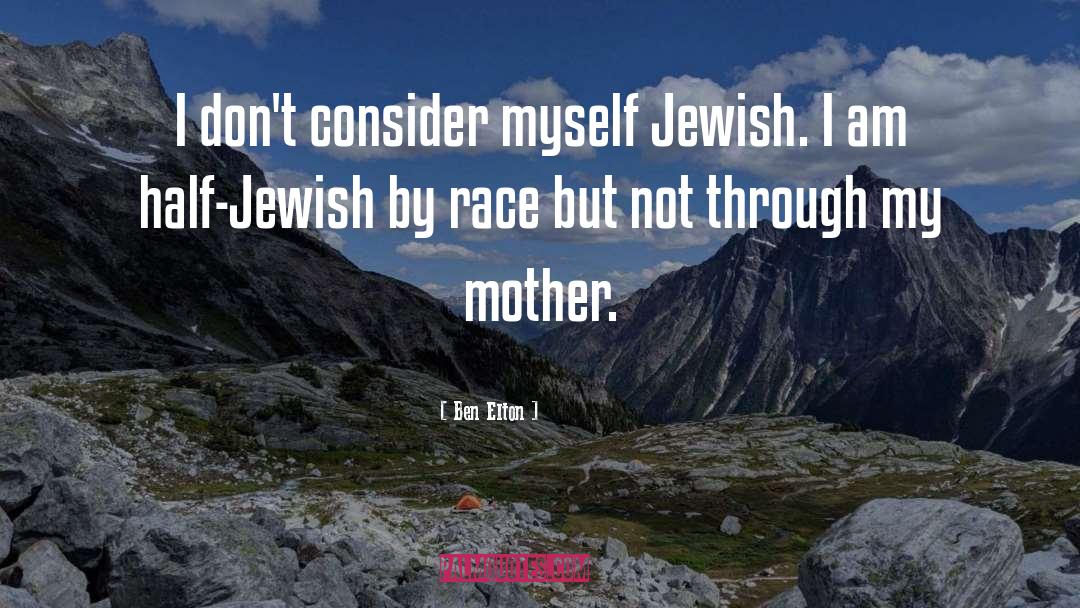 Jewish Characters quotes by Ben Elton