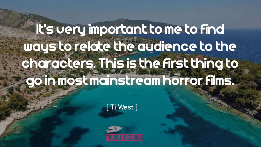 Jewish Characters quotes by Ti West