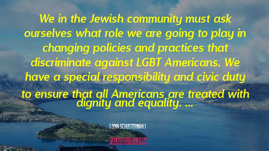 Jewish Community quotes by Lynn Schusterman