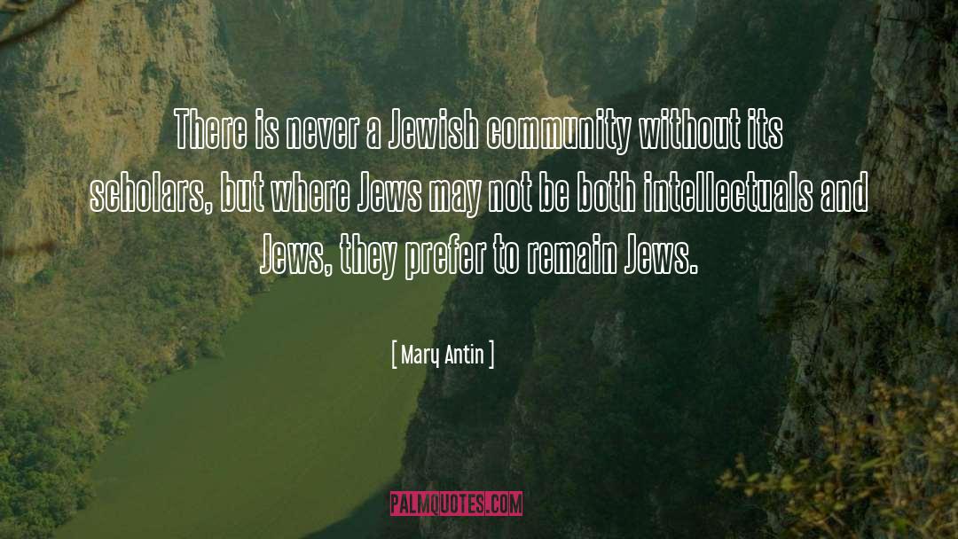 Jewish Community quotes by Mary Antin