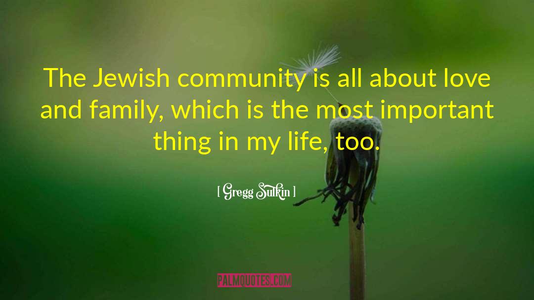 Jewish Community quotes by Gregg Sulkin