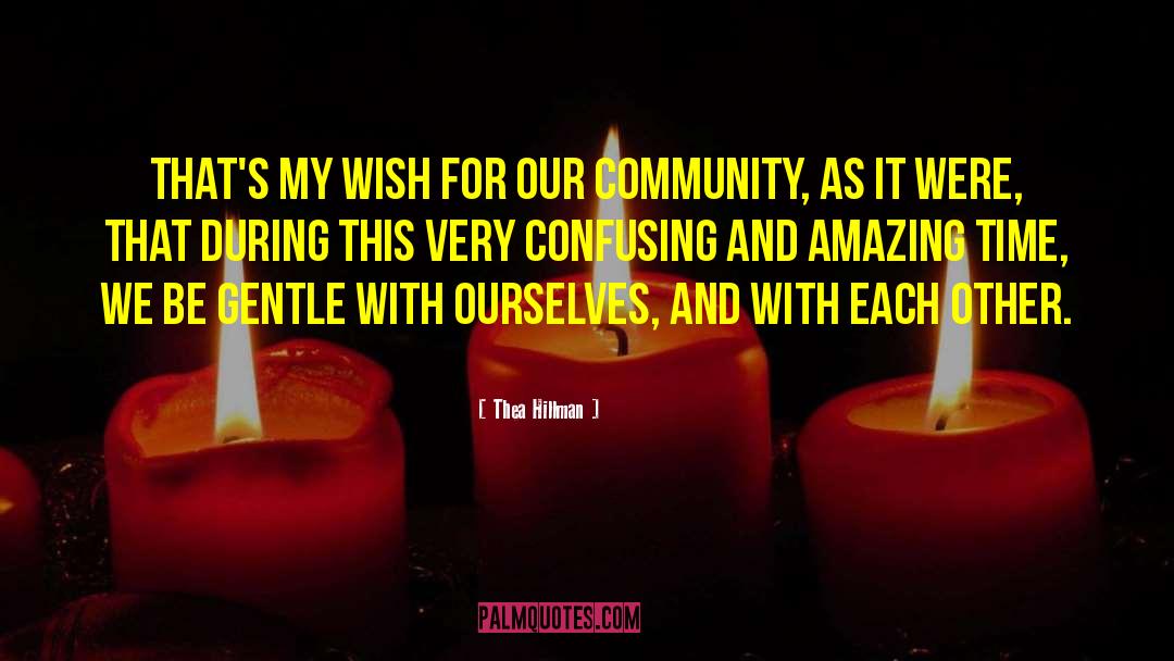 Jewish Community quotes by Thea Hillman