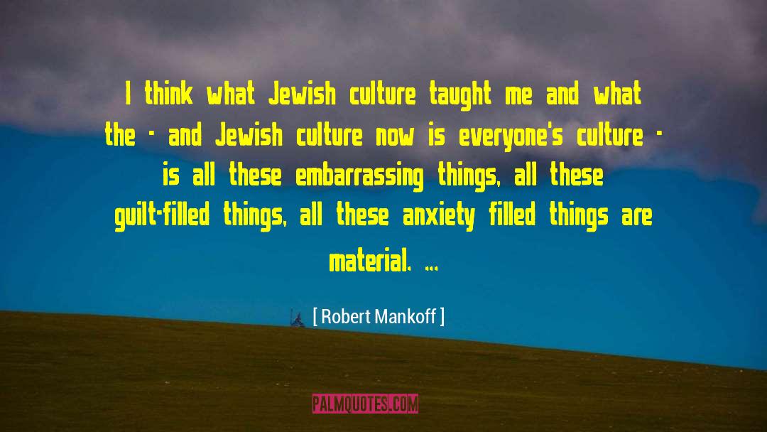 Jewish Culture quotes by Robert Mankoff