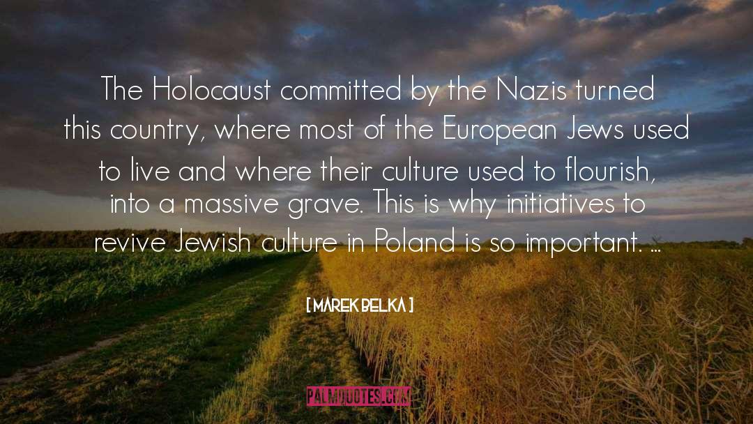 Jewish Culture quotes by Marek Belka