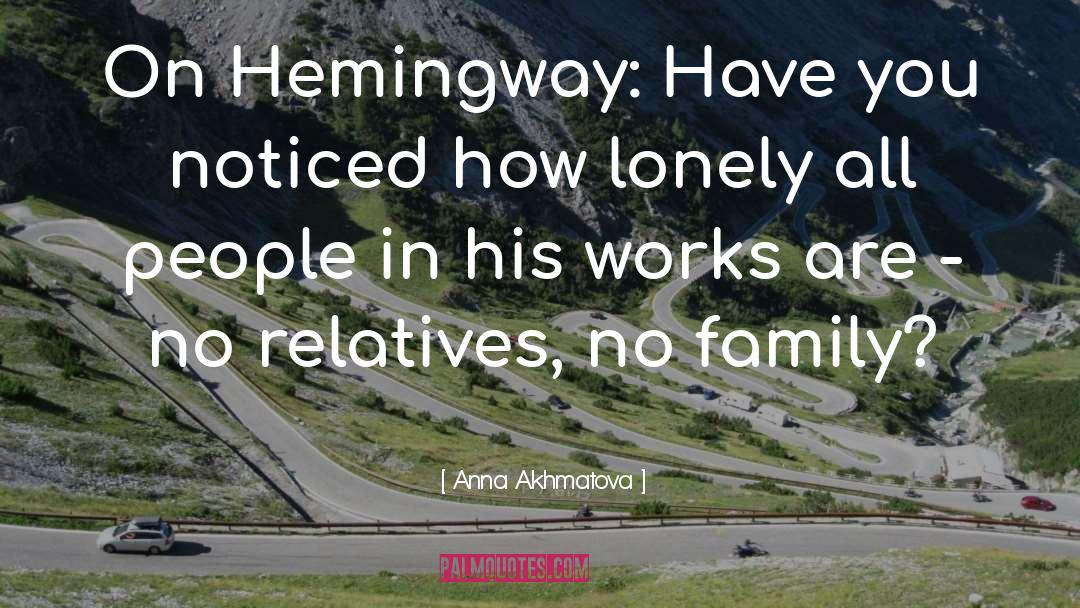 Jewish Family quotes by Anna Akhmatova