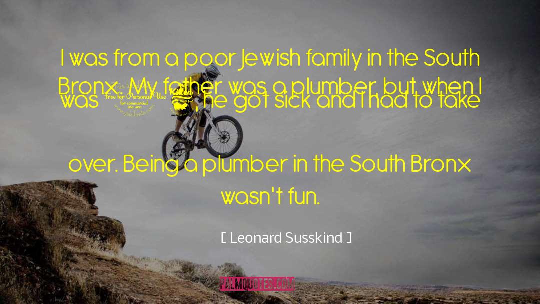 Jewish Family quotes by Leonard Susskind