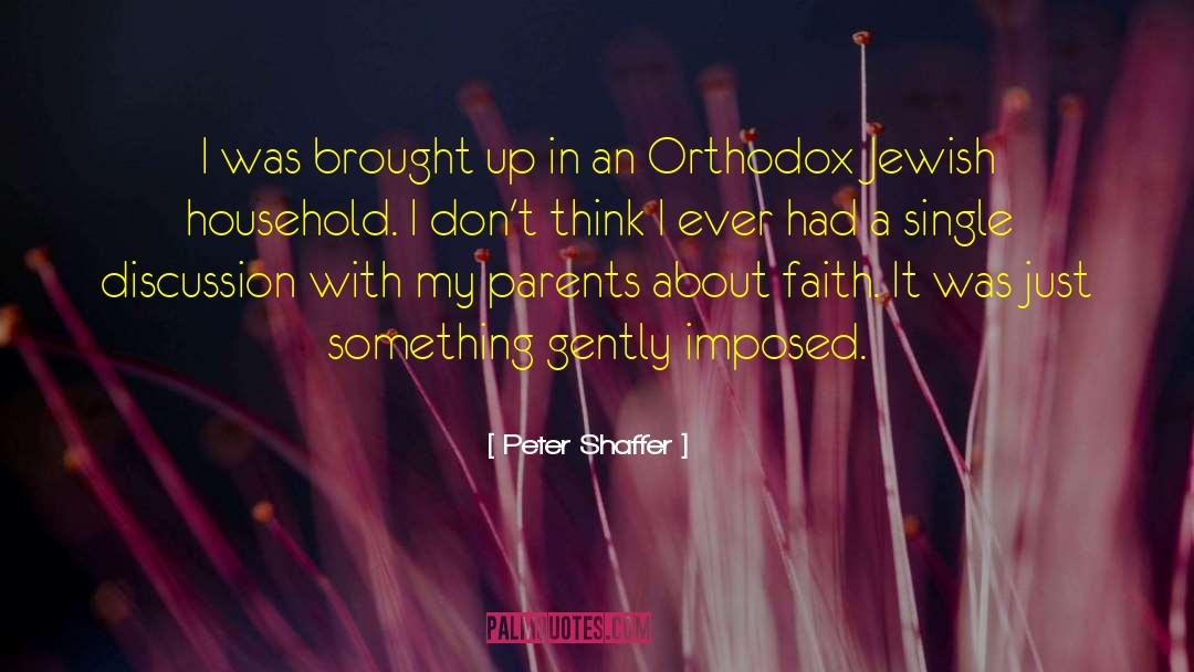 Jewish Heroines quotes by Peter Shaffer