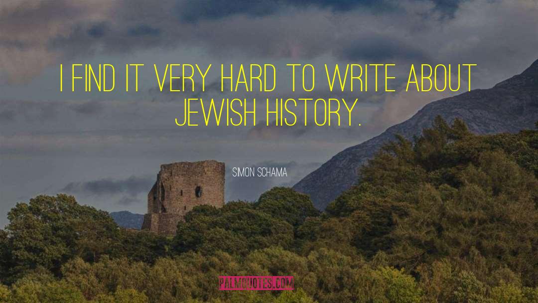 Jewish History quotes by Simon Schama