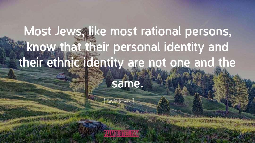 Jewish Identity quotes by David Novak
