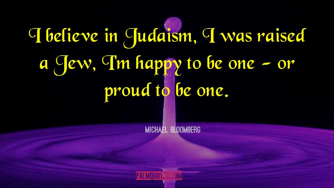 Jewish Judaism quotes by Michael Bloomberg