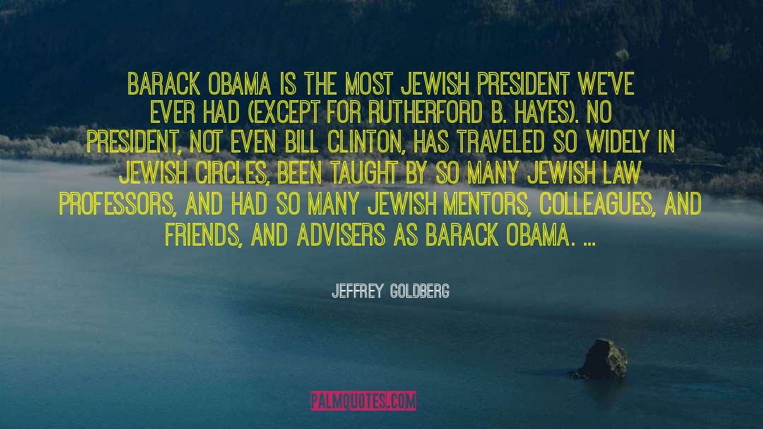 Jewish Law quotes by Jeffrey Goldberg