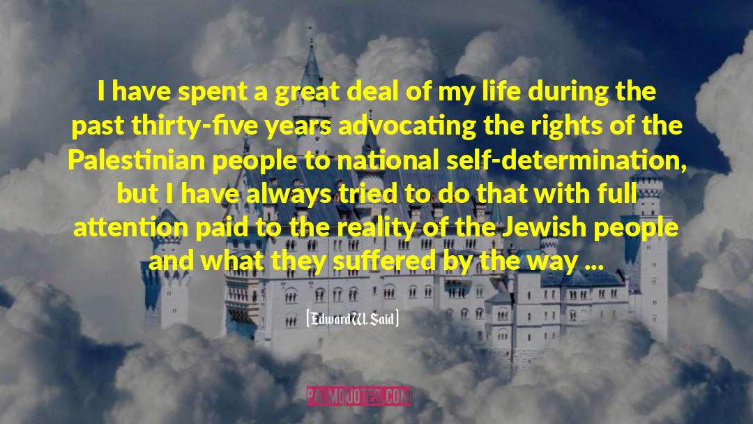 Jewish Life Goals quotes by Edward W. Said