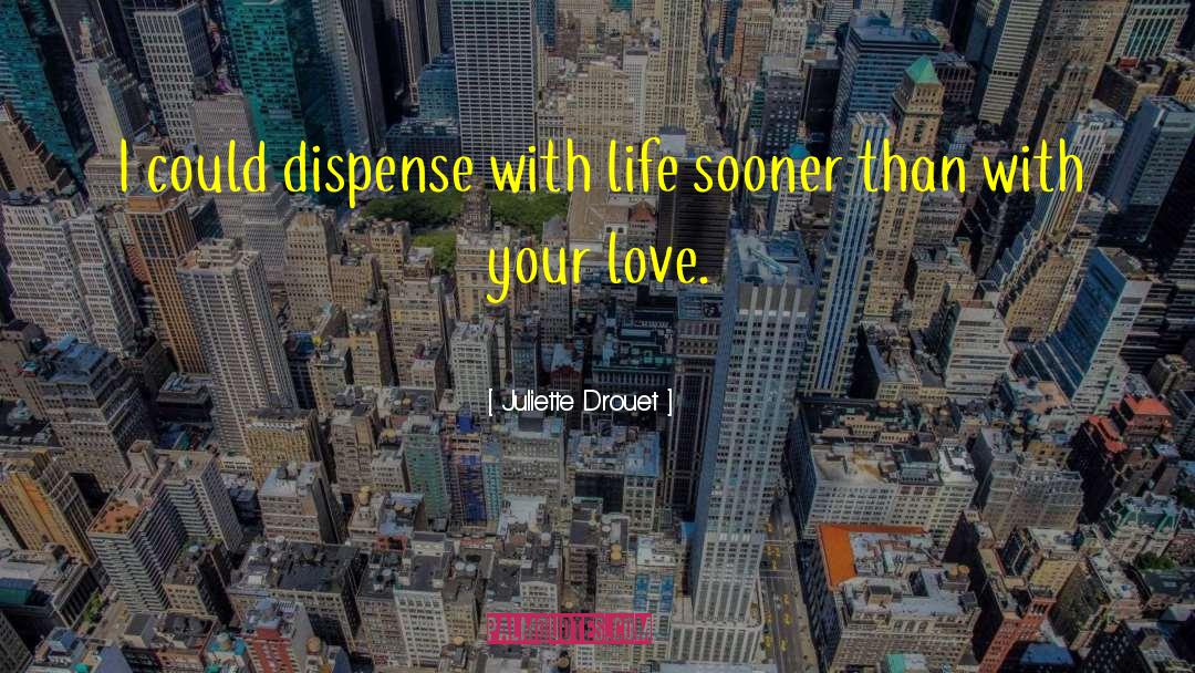 Jewish Life quotes by Juliette Drouet