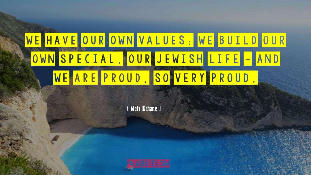 Jewish Life quotes by Meir Kahane