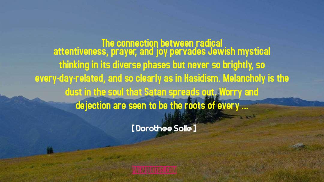 Jewish Mystical Tradition quotes by Dorothee Solle