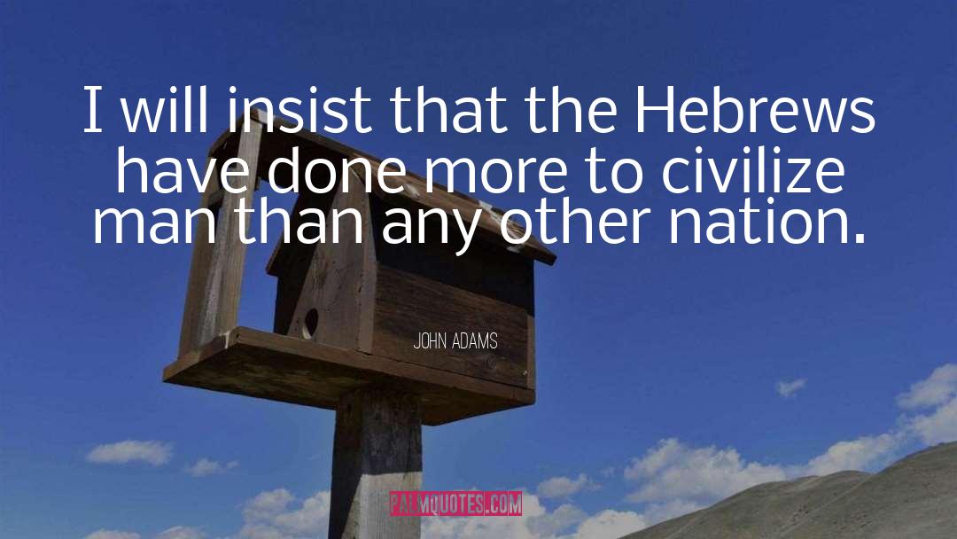 Jewish National quotes by John Adams