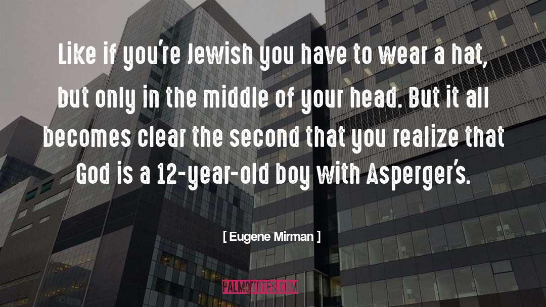 Jewish quotes by Eugene Mirman