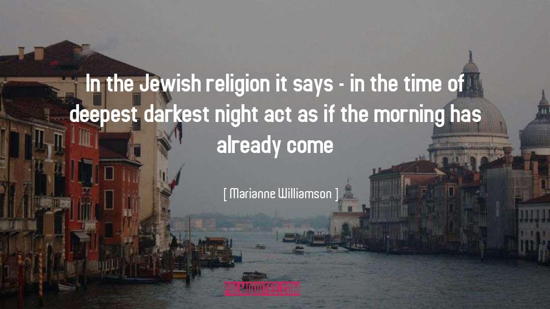 Jewish Religion quotes by Marianne Williamson